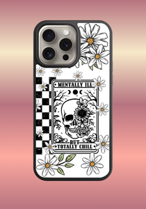 Custom phone case - Mentally ill