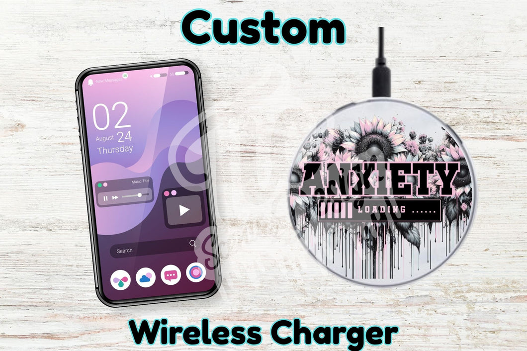 Personalised Custom Wireless Charger - Anxiety
