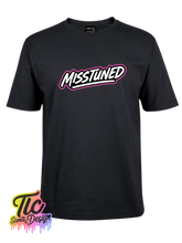 Load image into Gallery viewer, MISSTUNED - HARD LOUD FAST DIRTY