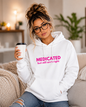 Load image into Gallery viewer, Medicated - Hoodie