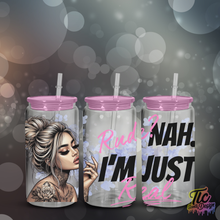 Load image into Gallery viewer, 16oz Acrylic tumbler - Rude? Nah I&#39;m Just Real
