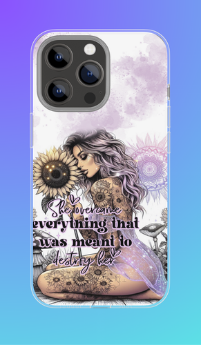 Custom phone case - She overcame everything
